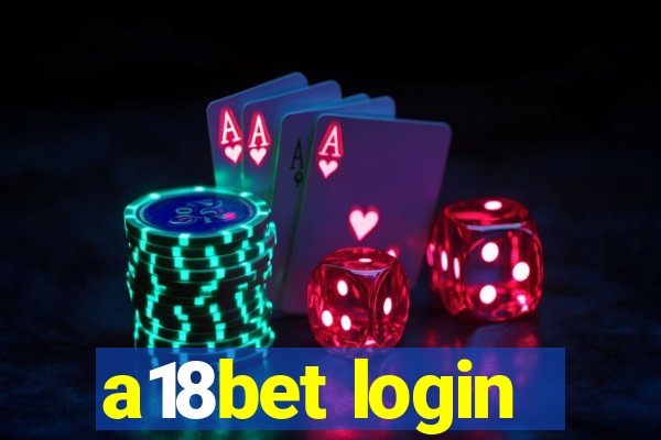 a18bet login